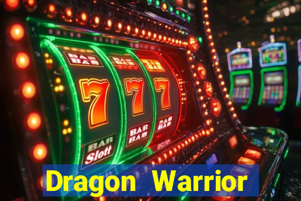 Dragon Warrior legend champion dinheiro infinito 2024